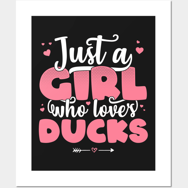 Just A Girl Who Loves Ducks - Cute Duck lover gift product Wall Art by theodoros20